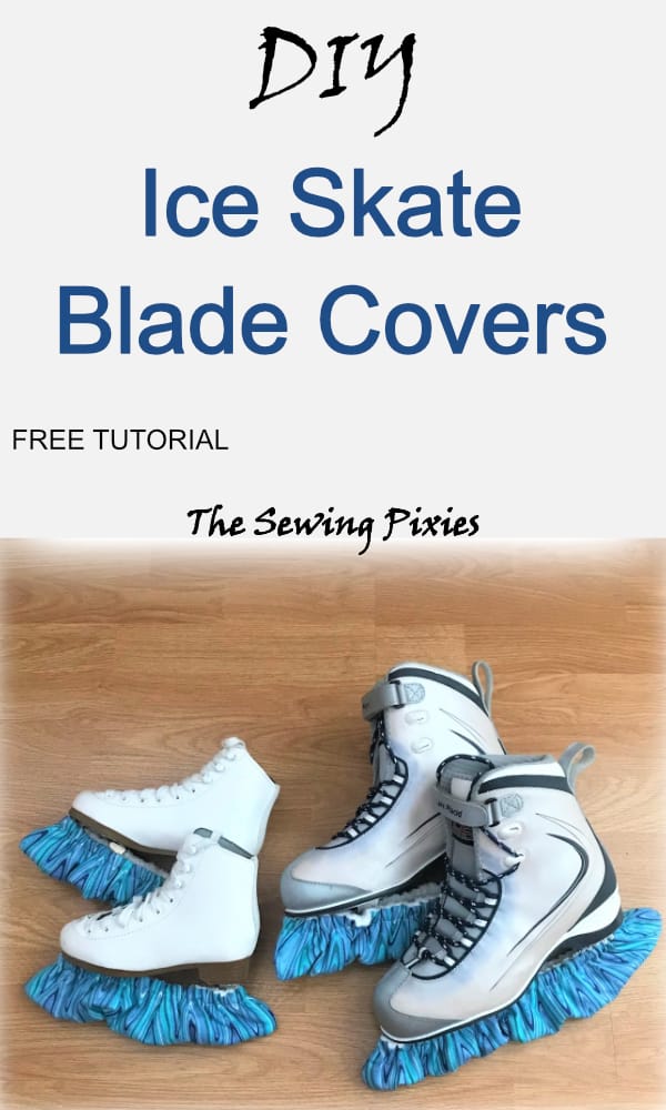 Learn how to diy ice skate blade covers! Follow free detailed step by step tutorial #sewbladecovers, #skatebladecovers, #diyskatebladecovers