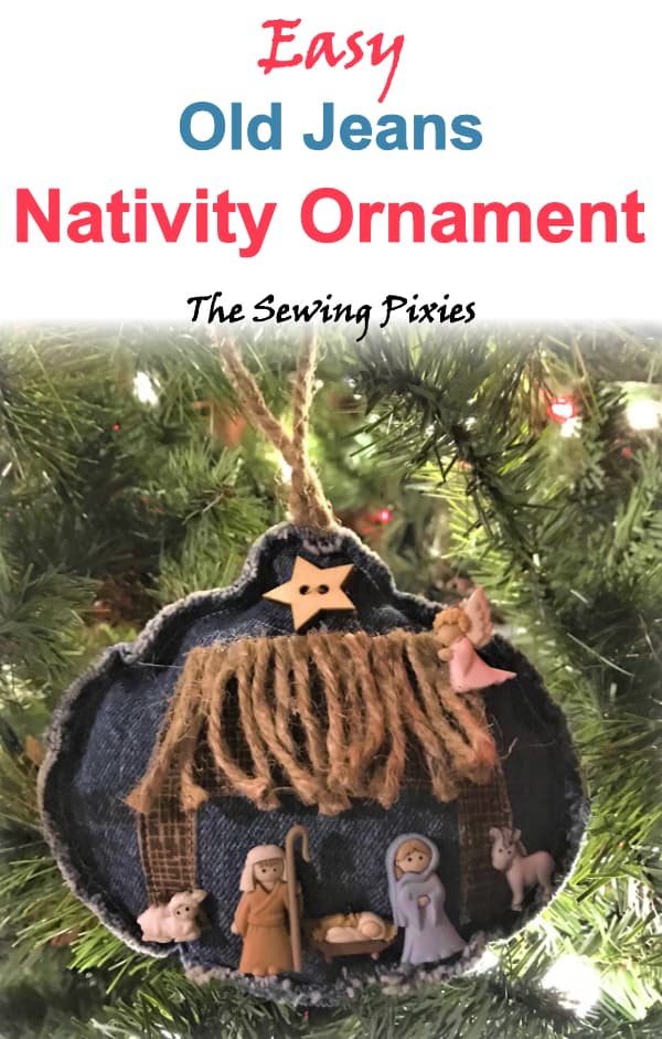 Beutiful Nativity old jeans christmas ornament free pattern, #nativityornamentpattern, #oldjeansornament, #oldjeanschristmasornament, #nativityornamenttutorial