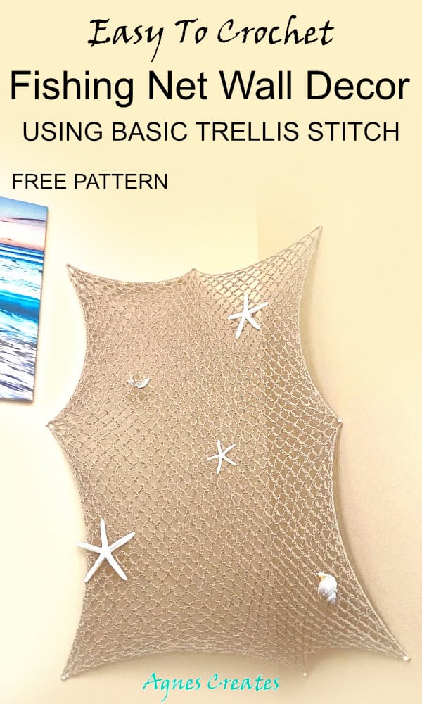 Learn how to crochet basic trellis stitich and use it to crochet a fisshing net wall hanging decoration! A free fishing net wall decor crochet pattern included!