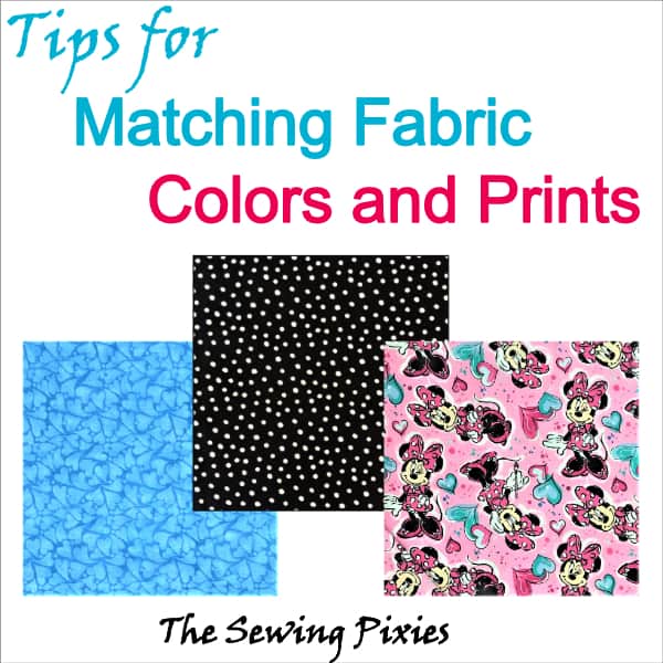 Learn how to match fabric colors and prints!