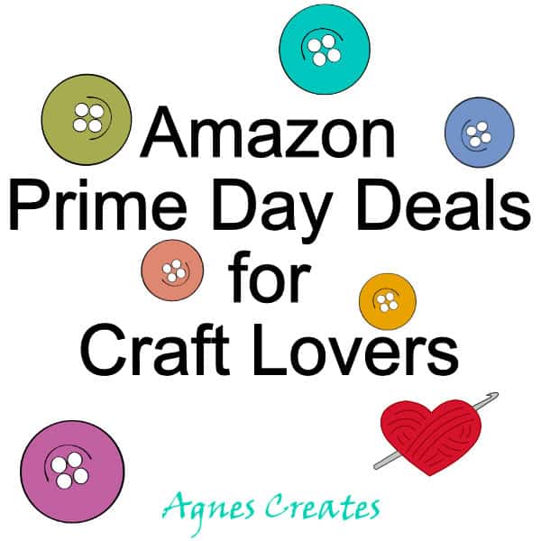 Shop amazon prime day deals for crafters and save!