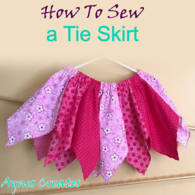 How To Sew A Tie Skirt Sewing Pattern Child Sizes 1-10 - Agnes Creates